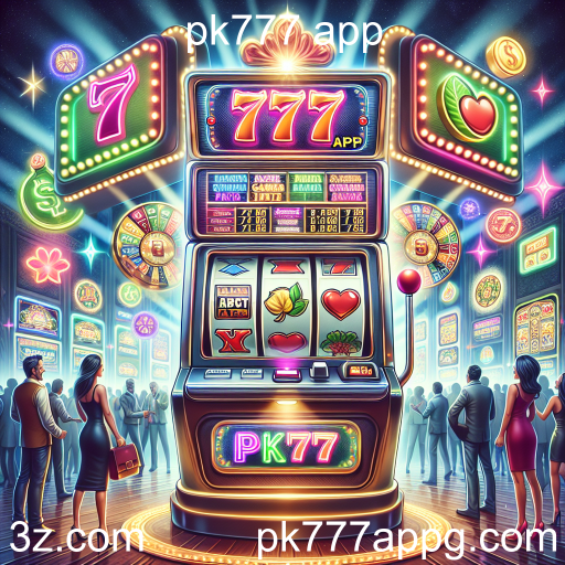 Atração dos Caça-Níqueis: Diversão e Prêmios no pk777 App